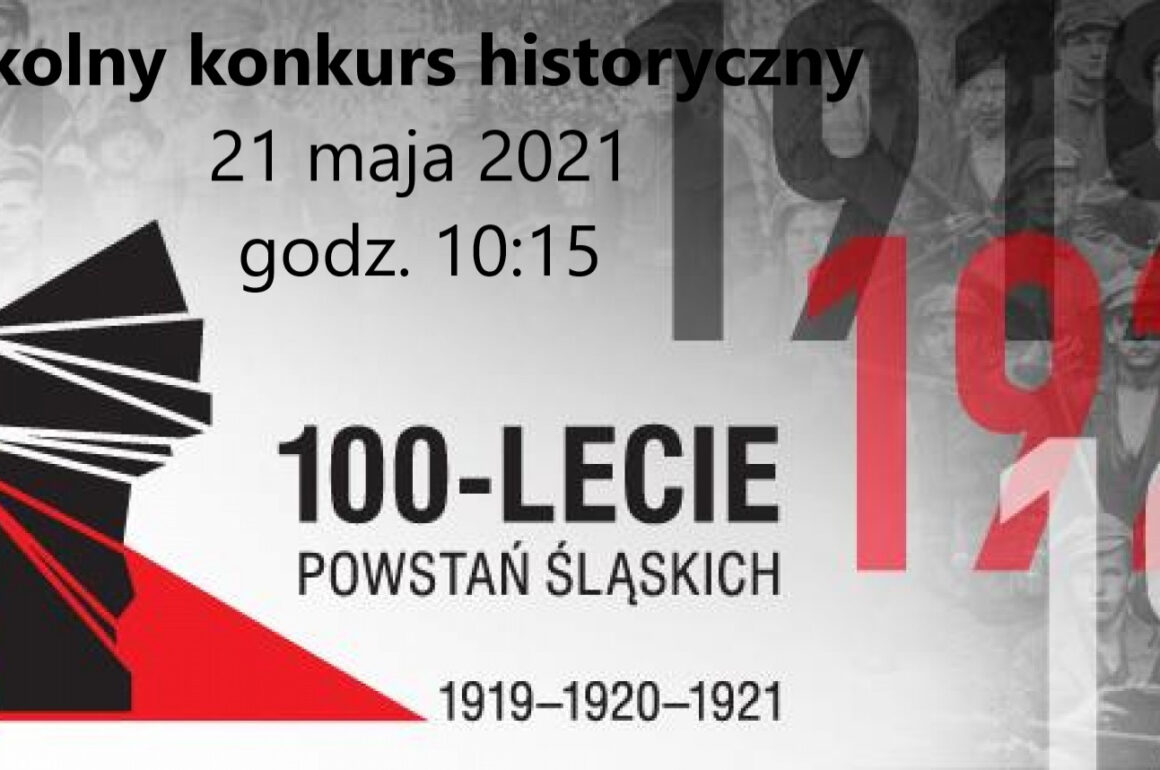 Szkolny Konkurs Historyczny w 100. rocznicę rozpoczęcia walk o Górę św. Anny