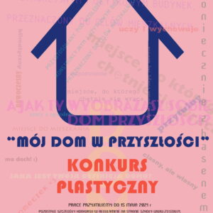 Konkurs plastyczny „Mój dom w przyszłości”