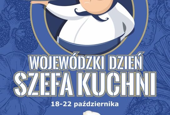 Wojewódzki dzień szefa kuchni