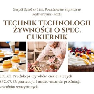 Technik technologii żywności – nowy kierunek w ZS1