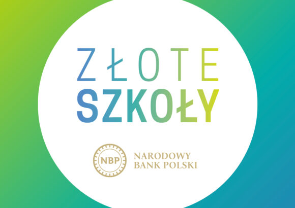 Wielki sukces ekonomistów – ZS nr 1 „Złotą Szkołą NBP” III edycji 2022/2023