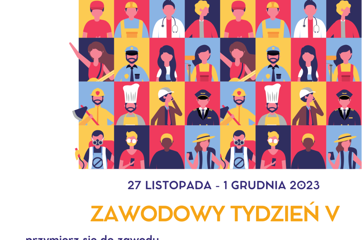 V Tydzień Zawodowy w ZS nr 1 od 27.11-1.12.23 r.