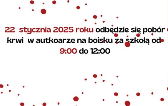 Pobór krwi – 22 stycznia 2025