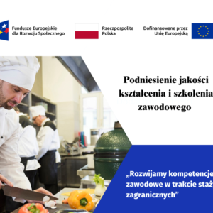 Podniesienie jakości kształcenia i szkolenia zawodowego