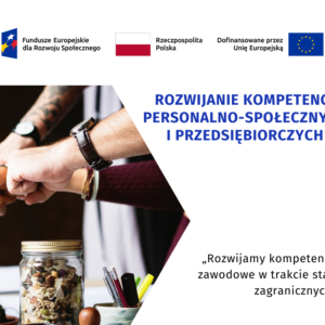 Rozwijanie kompetencji personalno-społecznych i przedsiębiorczych