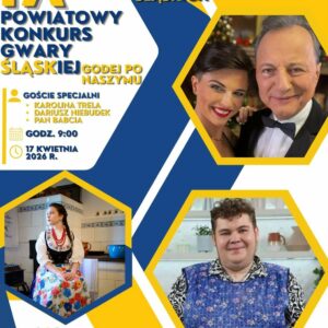 IX Powiatowy Konkurs Gwary Śląskiej – regulamin