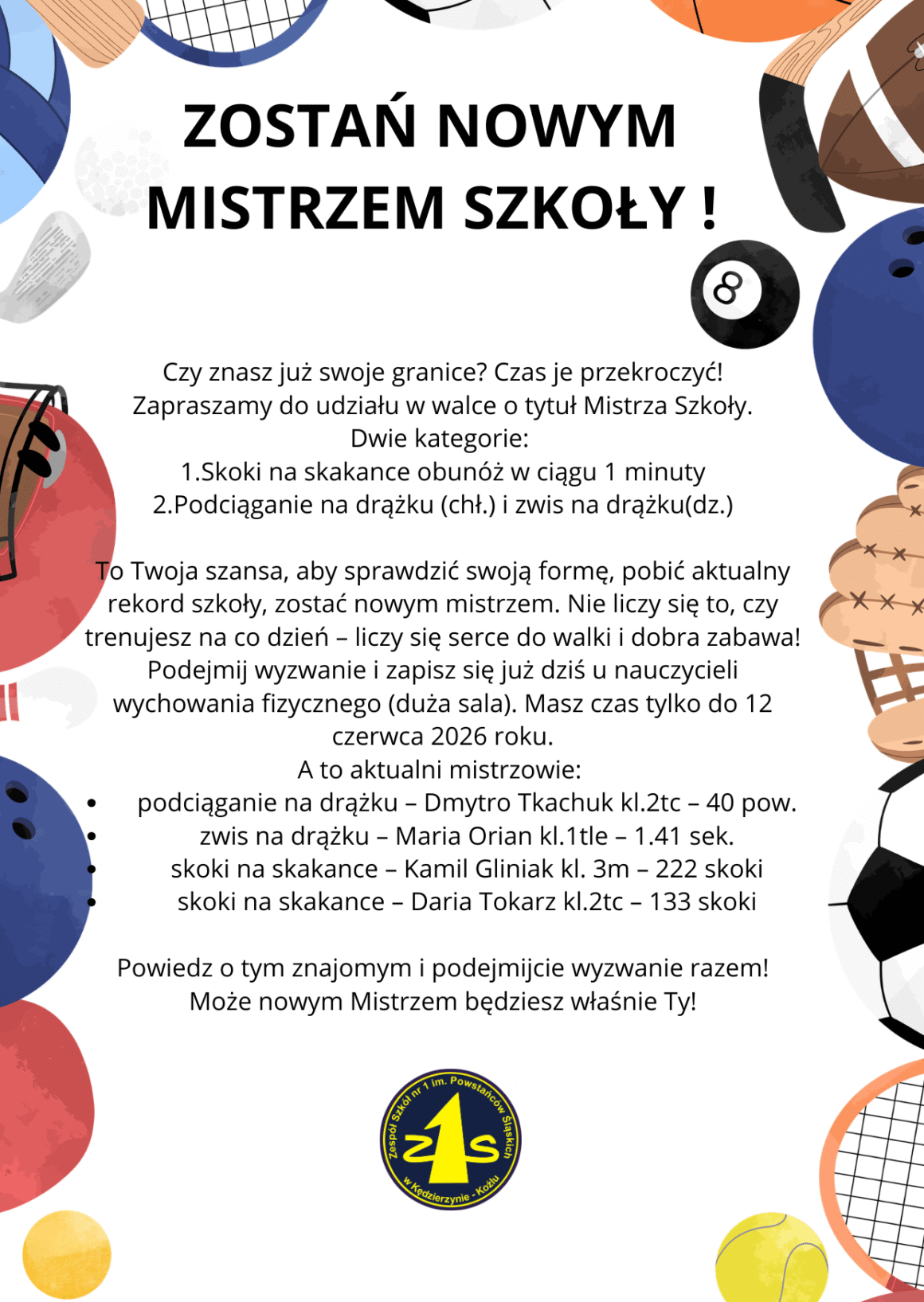 Zostań nowym mistrzem szkoły!