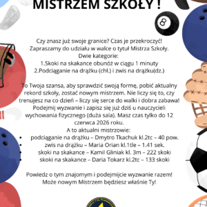 Zostań nowym mistrzem szkoły!